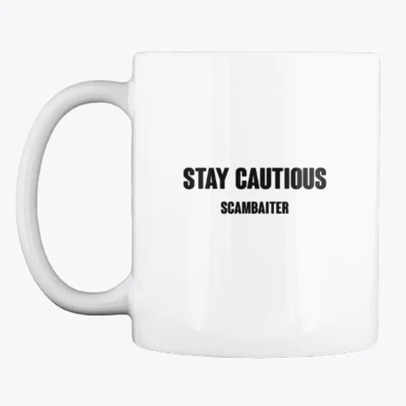 Scambaiter - Stay Cautious  (Black)